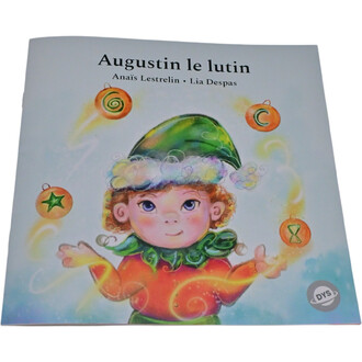 Couverture du livre Augustin le lutin illustrant un petit lutin aux yeux pétillants, portant un chapeau vert et une tenue rouge. Le lutin fait un geste de jonglerie avec des éléments colorés et des décorations. Des étoiles et des spirales lumineuses ornen