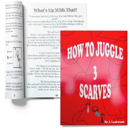 Livret : How to juggle 3 scarves